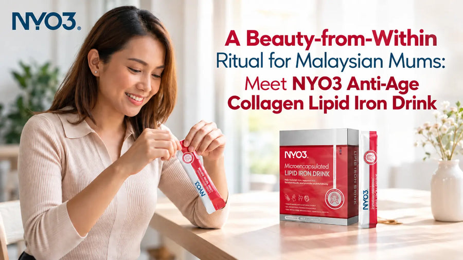 A Beauty-from-Within Ritual for Malaysian Mums: Meet NYO3 Anti-Age Collagen Lipid Iron Drink